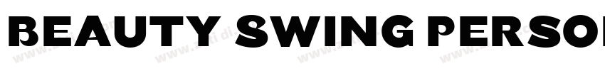 Beauty Swing Persona字体转换